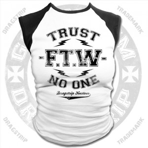 Dragstrip Kustom Girls Baseball Top Trust No One